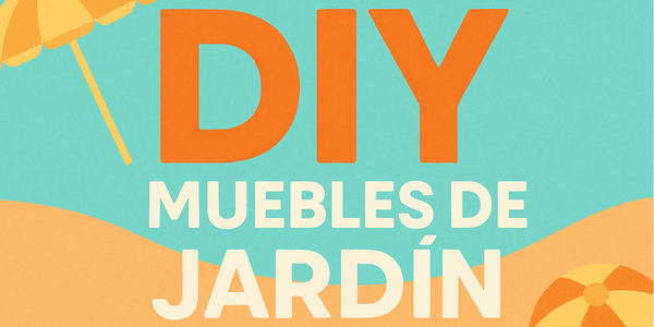 Muebles de jardín DIY: ideas fáciles y baratas 