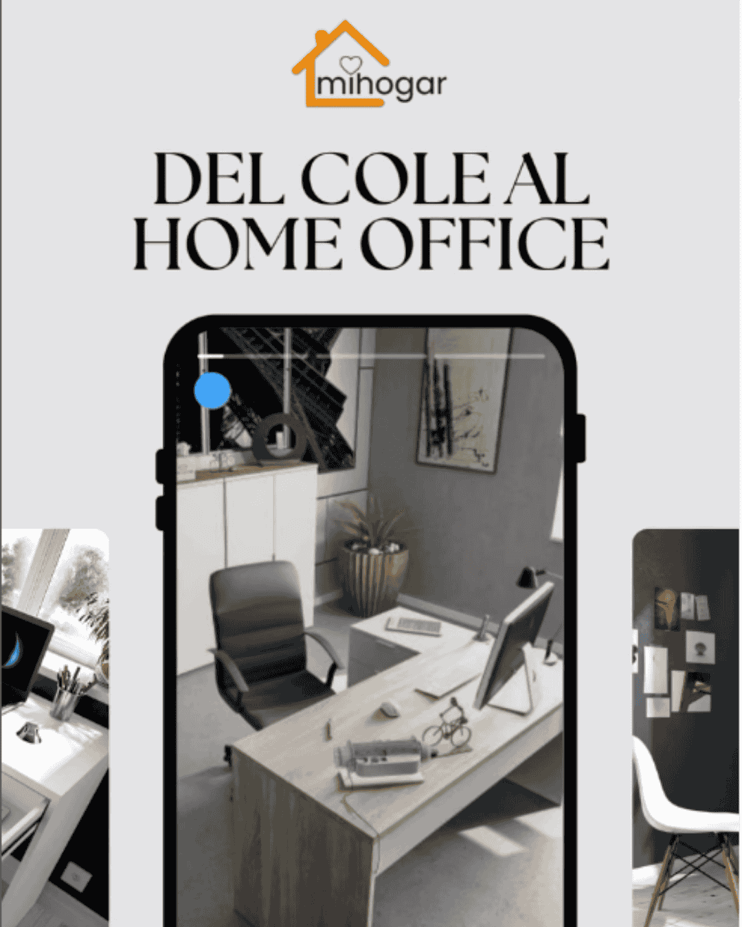 Del cole al home office